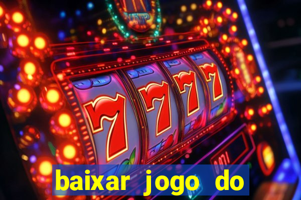 baixar jogo do tigre plataforma nova